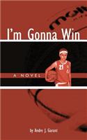 I'm Gonna Win