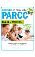 Let's Prepare for the PARCC Grade 7 Math Test