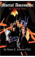 Mortal Ascension