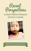 Recent Perspectives on Early Childhood Education in Canada