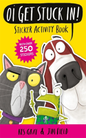 Oi Get Stuck In! Sticker Activity Book: (Oi Frog and Friends)