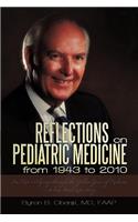 Reflections on Pediatric Medicine from 1943 to 2010