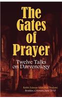 Gates of Prayer: Twelve Talks on Davvenology