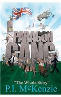 The Paragon Gang: The Whole Story(English)
