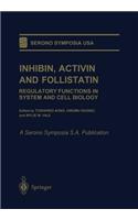 Inhibin, Activin and Follistatin