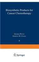 Biosynthetic Products for Cancer Chemotherapy