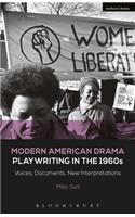 Modern American Drama: Playwriting in the 1960s