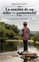 oración de un niño - ¡contestada!