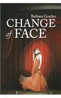 Change of Face