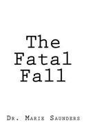 Fatal Fall