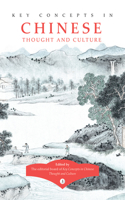 Key Concepts in Chinese Thought and Culture, Volume I