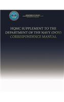 HQMC Supplement to the Department of the Navy (DON) Correspondence Manual