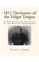 1811 Dictionary of the Vulgar Tongue