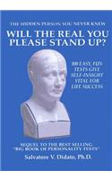 Will the Real You Please Stand Up?: Test Your Personality
