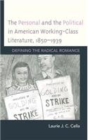 Personal and the Political in American Working-Class Literature, 1850-1939