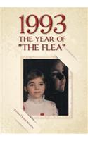 1993 The Year of "The Flea"