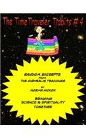 The TimeTraveler Tidbits #4
