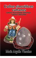 Cultos sincreticos cubanos