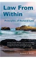 Law From Within: Principles of Natural Law Principlia Ius Naturalis