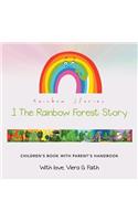 Rainbow Stories: 1 The Rainbow Forest Story(English)