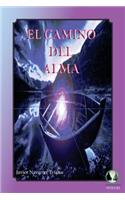 El Camino del Alma: (Spanish)