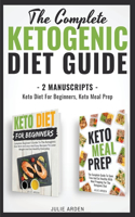 The Complete Ketogenic Diet Guide