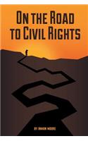 On the Road to Civil Rights