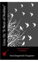 Liza; Or, "A Nest of Nobles"