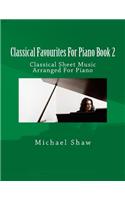 Classical Favourites For Piano Book 2