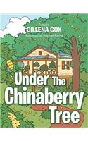 Under The Chinaberry Tree