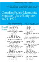 Canadian Prairie Mennonite Ministers' Use of Scripture