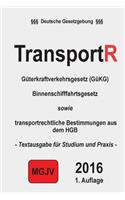 Transportrecht: Güterkraftverkehrsgesetz, Binnenschifffahrtsgesetz und HGB