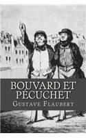 Bouvard et Pecuchet: (French)