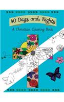 40 Days and Nights: A Christian Coloring Book