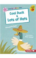 Cool Duck & Lots of Hats