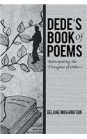 Dede's Book of Poems: Anticipating the Thoughts of Others