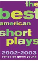 Best American Short Plays 2002-2003