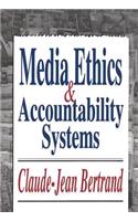 Media Ethics and Accountability Systems
