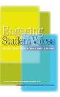 Engaging Student Voices in the Study of Teaching and Learning