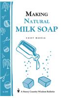 Making Natural Milk Soap