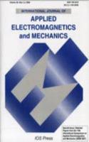 Selected Papers from the 13th International Symposium on Applied Electromagnetics and Mechanics