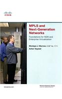MPLS and Next-Generation Networks