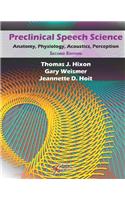 Preclinical Speech Science