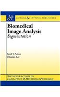 Biomedical Image Analysis