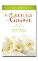 Disabilities and the Gospel