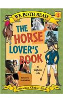 We Both Read-The Horse Lover's Book (Pb)