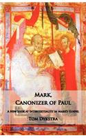 Mark Canonizer of Paul