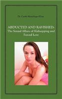 Abducted and Ravished