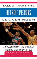 Tales from the Detroit Pistons Locker Room