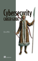 Cyber Defenders' Career Guide